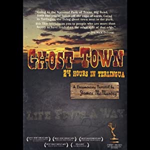 Ghost Town: 24 Hours in Terlingua [DVD](中古品)