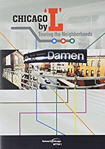 Chicago By L: Touring the Neighborhoods [DVD] [Import](中古品)