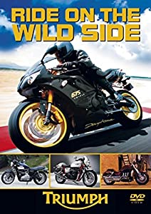 Ride on the Wild Side: Triumph [Import anglais](中古品)