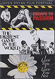 James Bryan Film Festival (Escape to Passion / Dirtiest Game in the World / I Love You, I Love You Not)(中古品)