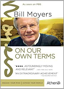 Bill Moyers: On Our Own Terms [DVD] [Import](中古品)