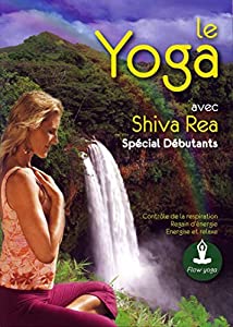 Yoga avec Shiva Rea - Sp?cial d?butants(中古品)