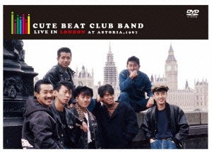 CUTE BEAT CLUB BAND LIVE in LONDON at ASTORIA1987　数量限定版 [DVD](中古品)