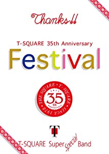 T-SQUARE 35th Anniversary“Festival" [DVD](中古品)