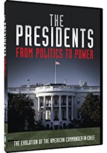 The Presidents: From Politics to Power(中古品)