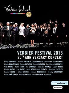 ヴェルビエ音楽祭 20周年記念コンサート (Verbier Festival 2013 ~ 20th Anniversary Concert) [DVD] [輸入盤 / 日本語帯・解説 の通販は
