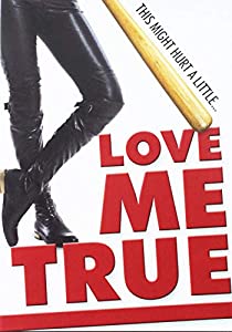 Love Me True [DVD] [Import](中古品)