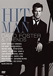 Hit Man David Foster &amp; Friends [DVD](中古品)