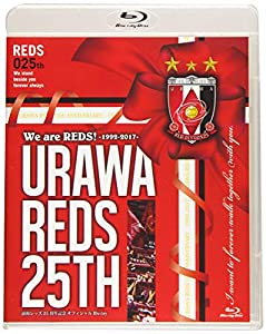 We are REDS! —1992-2017—URAWA REDS 25TH 浦和レッズ25周年記念オフィシャルBlu-ray(中古品)