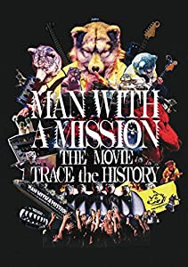 【メーカー特典あり】MAN WITH A MISSION THE MOVIE -TRACE the HISTORY- DVD(メーカー特典:チケットホルダー付)(中古品)の通販は