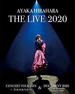 平原綾香 THE LIVE 2020 CONCERT TOUR 2019 ~ 幸せのありか ~ &amp; DOCUMENT 2020 A-ya in Myanmar『MOSHIMO』の軌跡[Blu-ray](中古