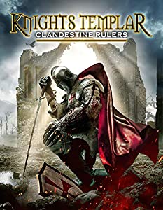 Knights Templar: Clandestine Rulers [ヴィデオディスク](中古品)
