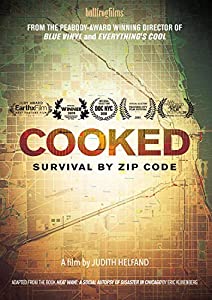 Cooked: Survival By Zip Code [DVD](中古品)