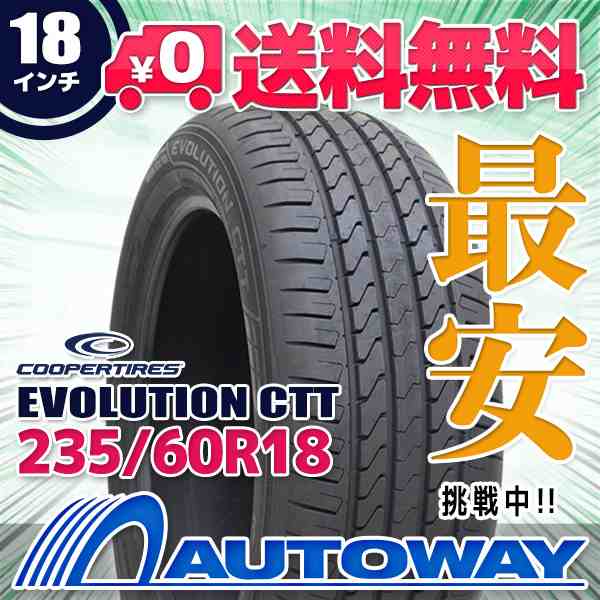 サマータイヤ COOPER クーパー EVOLUTION CTT 235/60R18