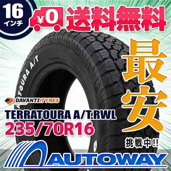 サマータイヤ 235/70R16 DAVANTI ダヴァンティ TERRATOURA A/T.RWL