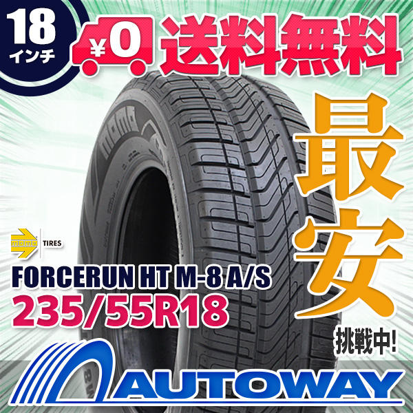 サマータイヤ 235/55R18 MOMOTires モモタイヤ Tires FORCERUN HT M-8の通販は 13,890円