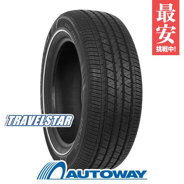 サマータイヤ 225/60R17 TRAVELSTAR UN106 WSW 0.7cmの通販は