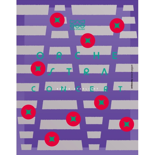 BD/アニメ/劇場版 少女☆歌劇 レヴュースタァライト オーケストラコンサート(Blu-ray) (本編ディスク+特典ディスク) (初回限定版)の通販は 13,800円