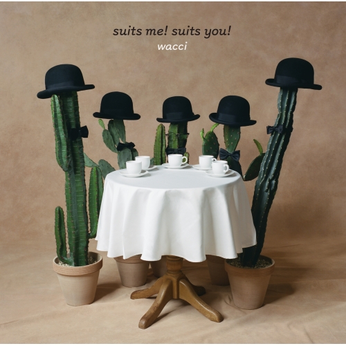 CD/wacci/suits me! suits you! (CD+Blu-ray) (初回生産限定盤A)