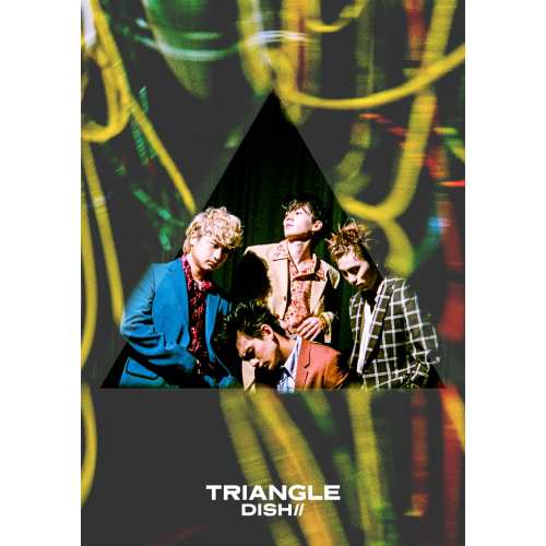 CD/DISH///TRIANGLE (CD+DVD) (初回生産限定盤B)の通販は