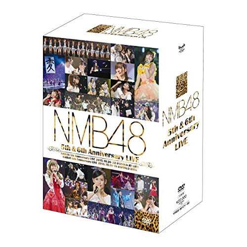 DVD/NMB48/NMB48 5th & 6th Anniversary LIVE