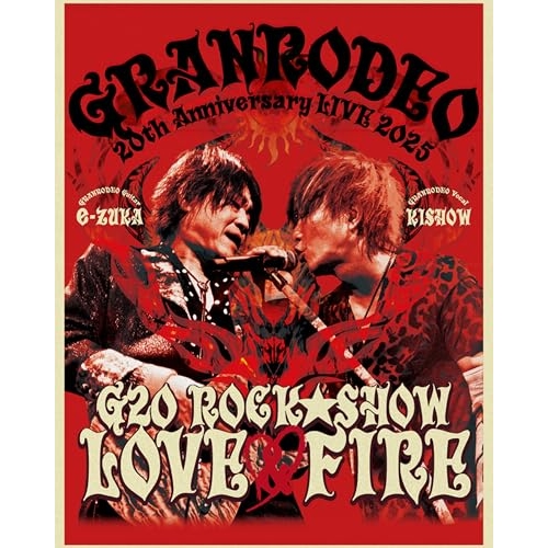 BD/GRANRODEO/GRANRODEO 20th Anniversary LIVE 2025「G20 ROCK☆SHOW LOVE&FIRE〜愛と情炎のGRANRODEO〜」(Blu-ray) (完全生産限定盤)