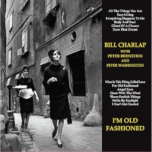 LP(30cm)/ビル・チャーラップ・トリオ/アイム・オールド・ファッションド