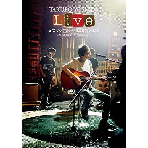 BD/吉田拓郎/Live at WANGAN STUDIO 2022 -AL ”ah-面白かった” Live Session-(Blu-ray)の通販は