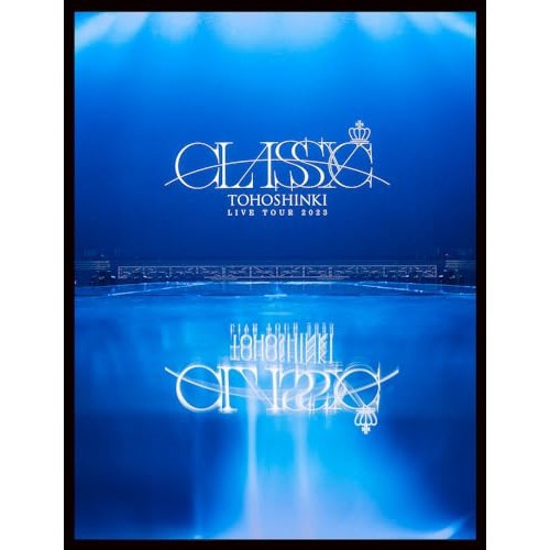 DVD/東方神起/東方神起 LIVE TOUR 2023 〜CLASSYC〜 (本編ディスク2枚+特典ディスク1枚(スマプラ対応)) (初回生産限定盤)