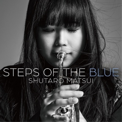 LP(30cm)/松井秀太郎/STEPS OF THE BLUE (ライナーノーツ) (初回生産限定盤)