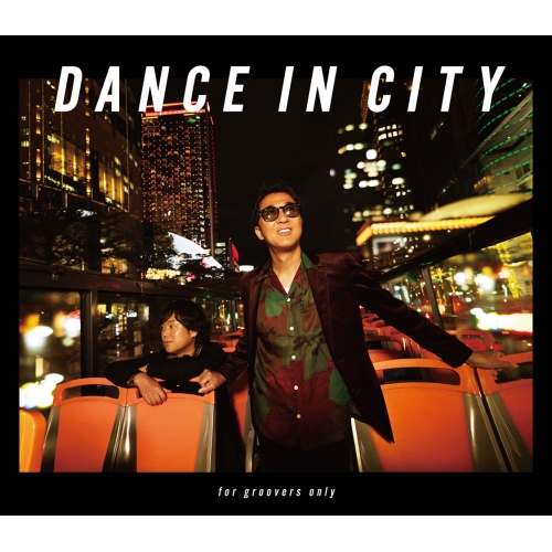 CD/DEEN/DANCE IN CITY 〜for groovers only〜 (CD+Blu-ray) (晴れ晴れしいSpecial包み) (完膚無き迄に生み出すこと押さえる盤)