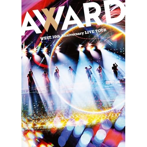 DVD/WEST./WEST. 10th Anniversary LIVE TOUR AWARD (通常盤)