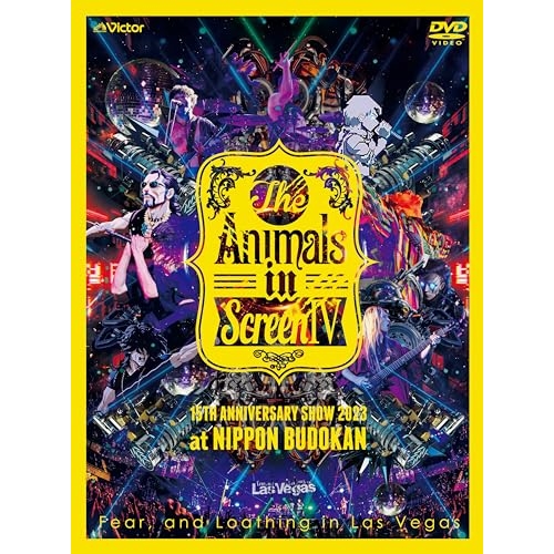 DVD/Fear,and Loathing in Las Vegas/The Animals in Screen IV-15TH ANNIVERSARY SHOW 2023 at NIPPON BUDOKAN- (初回限定盤)の通販は