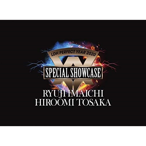 DVD/RYUJI IMAICHI/HIROOMI TOSAKA/LDH PERFECT YEAR 2020 SPECIAL SHOWCASE RYUJI IMAICHI / HIROOMI TOSAKA