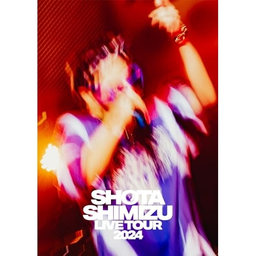 ▼DVD/清水翔太/SHOTA SHIMIZU LIVE TOUR 2024の通販は