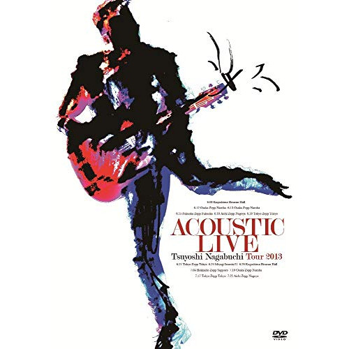 DVD/長渕剛/ACOUSTIC LIVE Tsuyoshi Nagabuchi Tour 2013