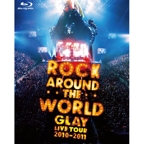 BD/GLAY/GLAY ROCK AROUND THE WORLD 2010-2011 LIVE IN SAITAMA SUPER ARENA-SPECIAL EDITION-(Blu-ray)の通販は 6,288円