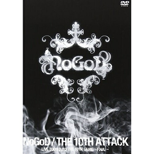 DVD/NoGoD/THE 10TH ATTACK LIVE TOUR 2012 THE 10TH GAME 〜FINAL〜