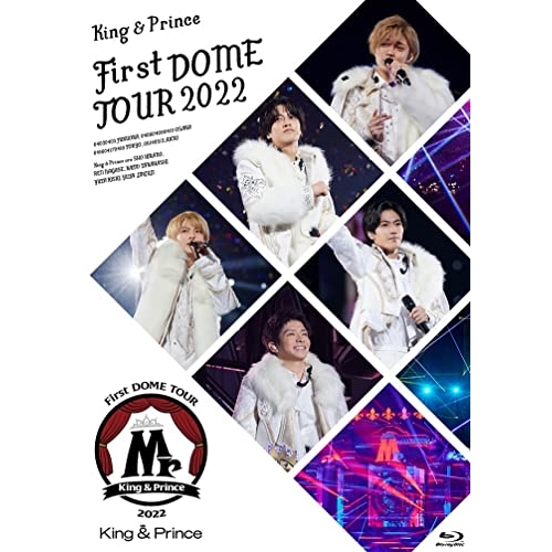 BD/King & Prince/King & Prince First DOME TOUR 2022 〜Mr.〜(Blu-ray) (本編ディスク+特典ディスク) (通常盤)の通販は