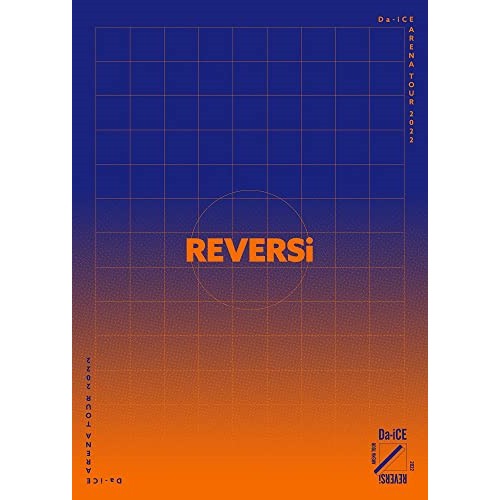 BD/Da-iCE/Da-iCE ARENA TOUR 2022 -REVERSi-(Blu-ray) (本編ディスク4枚+特典ディスク1枚(スマプラ対応)) (初