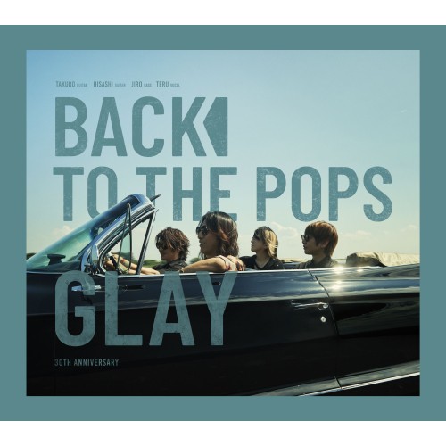 CD/GLAY/Back To The Pops (CD+DVD)の通販は 5,371円