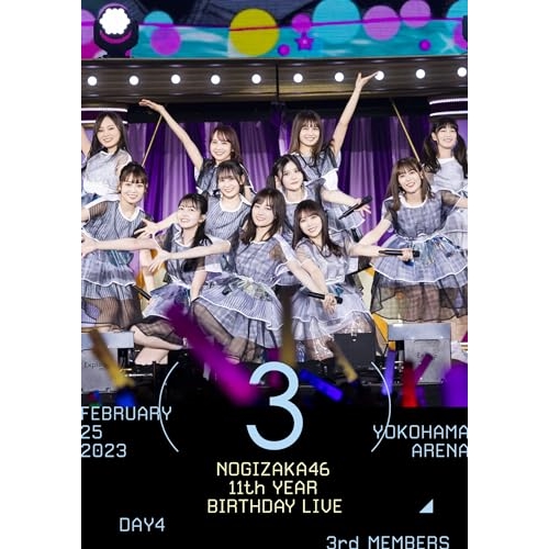 BD/乃木坂46/11th YEAR BIRTHDAY LIVE(DAY4 / FEBRUARY 25 2023 3rd MEMBERS)(Blu-ray) 6,224円