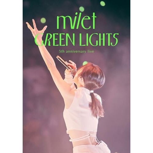 BD/milet/milet 5th anniversary live ”GREEN LIGHTS”(Blu-ray) (通常