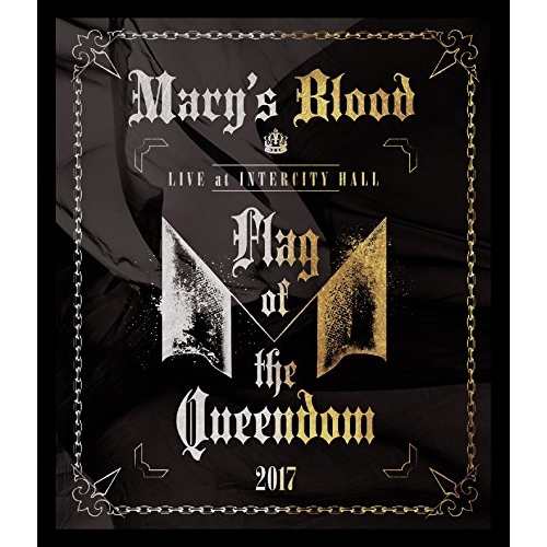 BD/Mary's Blood/LIVE at INTERCITY HALL 〜Flag of the Queendom〜(Blu-ray)の通販は