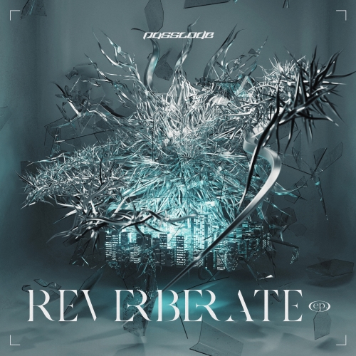 CD/PassCode/REVERBERATE ep. (CD+DVD) (初回限定盤A')
