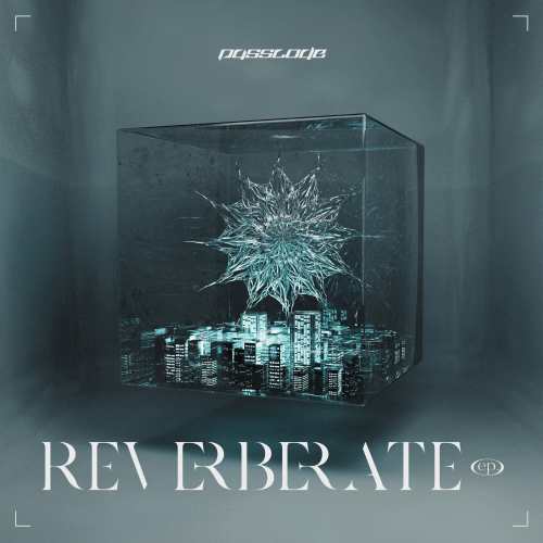 CD/PassCode/REVERBERATE ep. (CD+Blu-ray) (初回限定盤B)の通販は