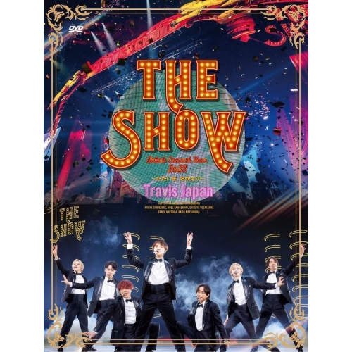 DVD/Travis Japan/Travis Japan Debut Concert 2023 THE SHOW〜ただいま、おかえり〜 (初回盤)