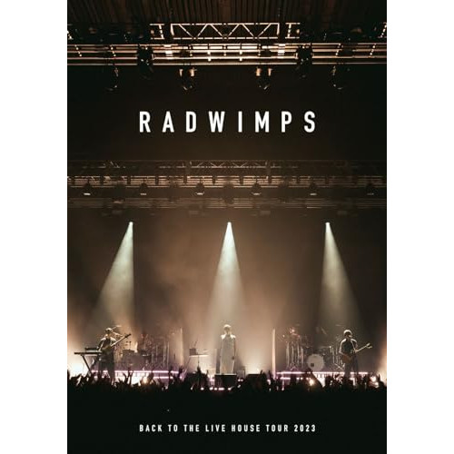 DVD/RADWIMPS/BACK TO THE LIVE HOUSE TOUR 2023の通販は 6,882円