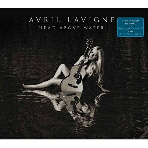 CD/Avril Lavigne/Head Above Water (輸入盤)