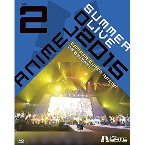 BD/アニメ/Animelo Summer Live 2015 -THE GATE- 8.29(Blu-ray)